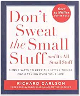 Book: Don't sweath the small stuff