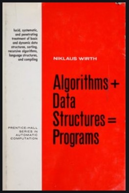 Book: Algorithms + Data Structures = Programs