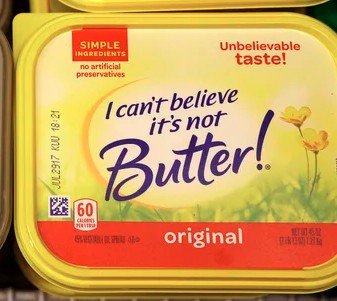 I can't beleive it's not butter