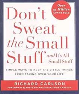 Book: Don't sweat the small stuff