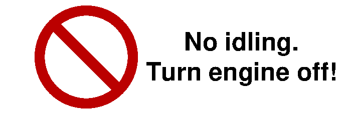 No idling. Turn engine off