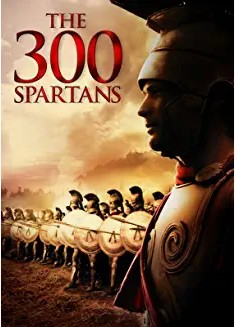 Movie: The 300 Spartans