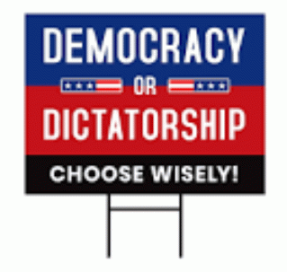 Sign: Democracy or dictatorship