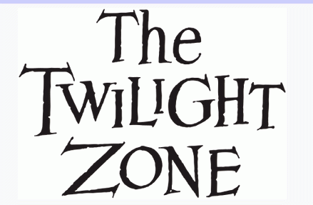 TV series: The Twilight Zone