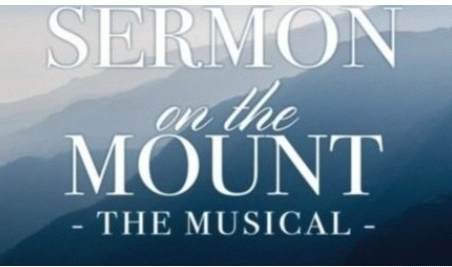 Sermon on the Mount: The Musical